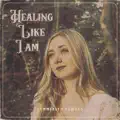 Healing Like I Am