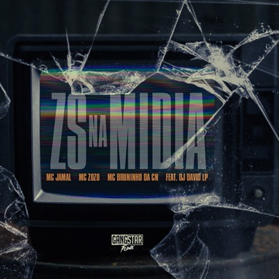 Zs na Mídia (feat. DJ David LP) - Single