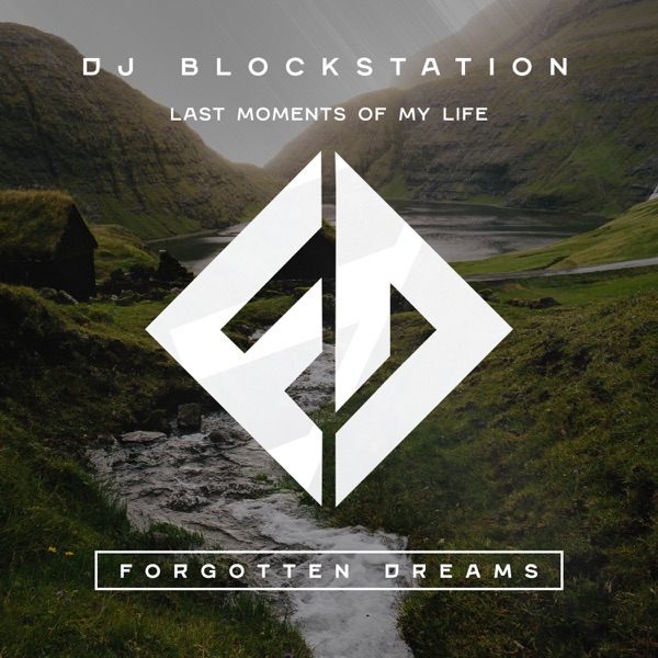Last Moments of My Life - Single