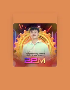 Dương Edward: песни, клипы, биография, даты выступлений и многое другое.