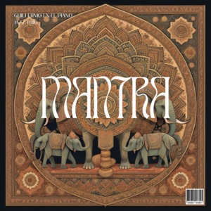 Mantra (feat. Dhanvantri Dub & Guissella Bastías) - EP