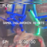 Gambling Broken Hearts - Single - Timentes