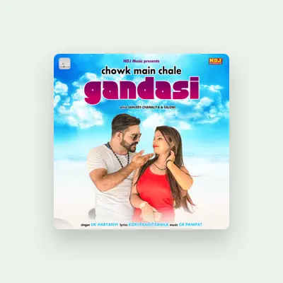 Listen to U.K. Haryanvi, watch music videos, read bio, see tour dates & more!