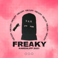 FREAKY (Hakeslipp 2023) - Single - Yung Slippy
