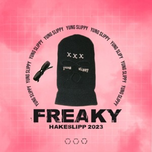 FREAKY (Hakeslipp 2023) - Single