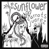 Sunflower (feat. David shawty) - Single - Carrots Juarez