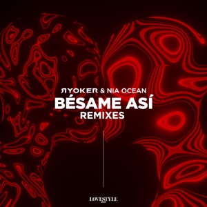Bésame Así (Remixes) - Single
