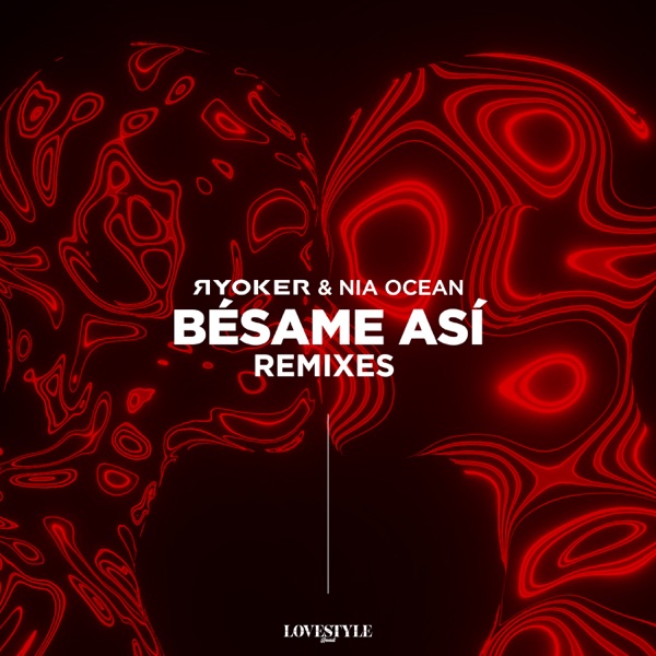 Bésame Así (Remixes) - Single