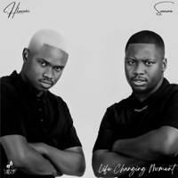 Life Changing Moment - Hlonivic & Samora