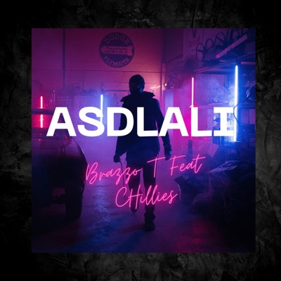 Asdlali (feat. Chillies) - Single