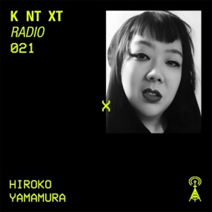 KNTXT RADIO 021 (DJ Mix)