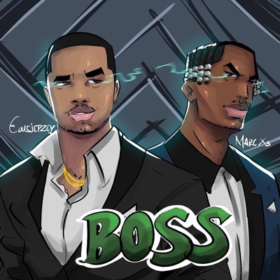 Boss (feat. Marc XS) - Single