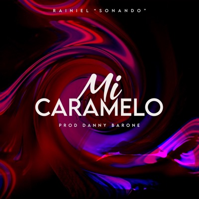 Mi Caramelo - Single