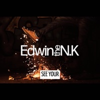 See Your - Single - Edwin the N. K