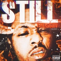 Still Thuggin - Single - SNF CASH
