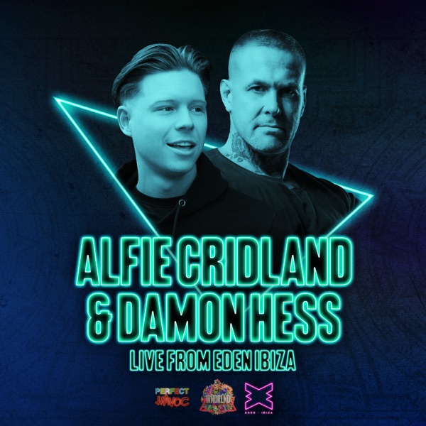 Perfect Havoc & WNDRLND Present: Alfie Cridland & Damon Hess Live At Eden (DJ Mix)
