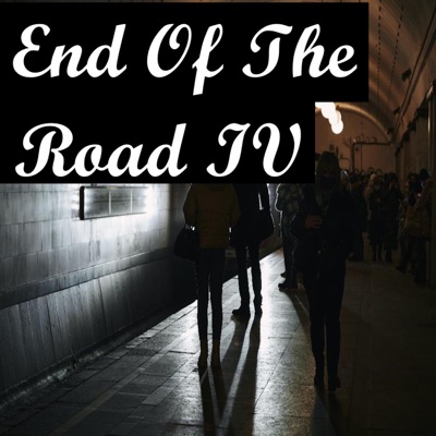 End of the Road IV - EP