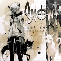 Cat People (Putting out the fire) [Cover] - Single - Snowy Shaw