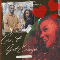 Can't Get Enough - Single - FaithSanaa