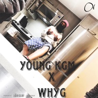 Ot (feat. Whyg) - Single - Young KGM