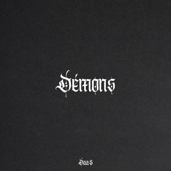 DÉMONS - Daa$