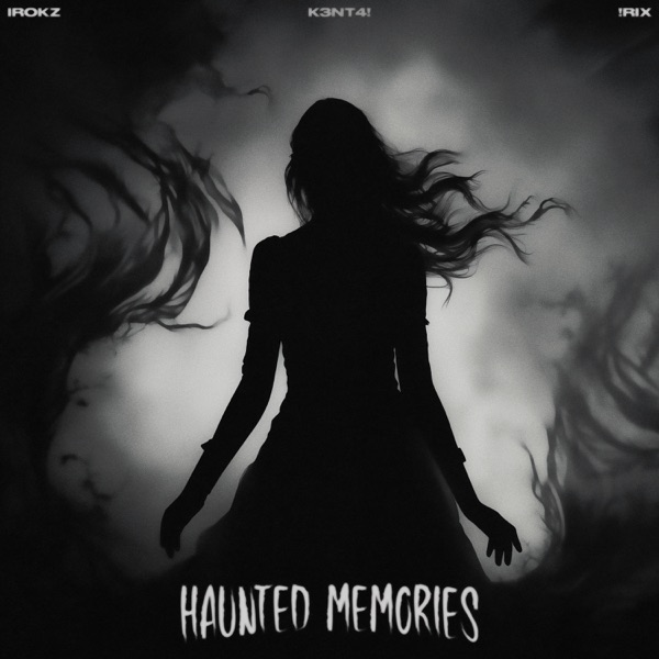Haunted Memories - Single