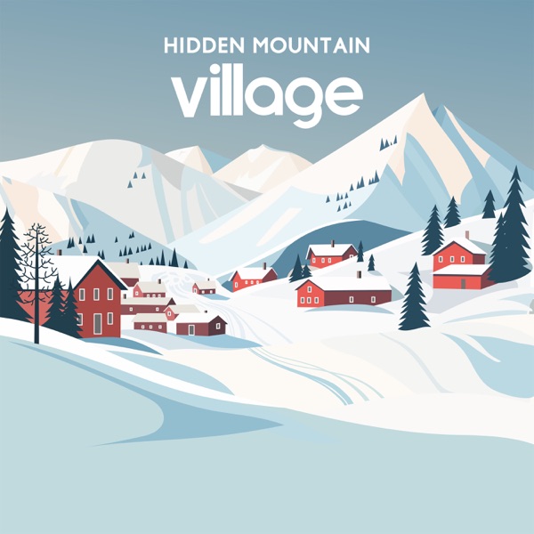 Hidden Mountain Village: Ambient Lofi for Cozy Days