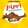 Pippi Calzaslargas - Astrid Lindgren