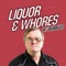 Liquor and Whores (TV Acoustic Edit) artwork