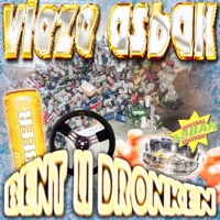 Bent U Dronken - Single - Vieze Asbak