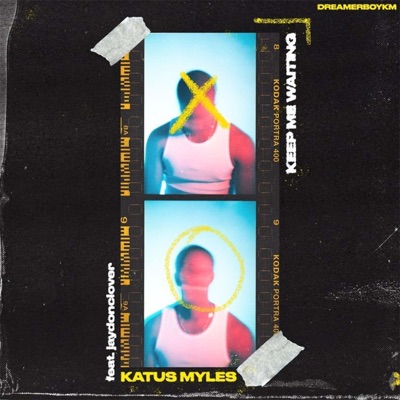 Keep Me Waiting (feat. Jaydonclover) - Single