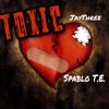 Toxic (feat. Spablo T.E.) - Single