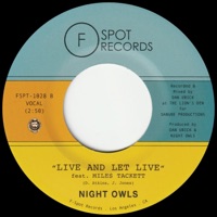 Live And Let Live (feat. Miles Tackett) - Single - Night Owls