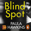 Blind Spot - Paula Hawkins