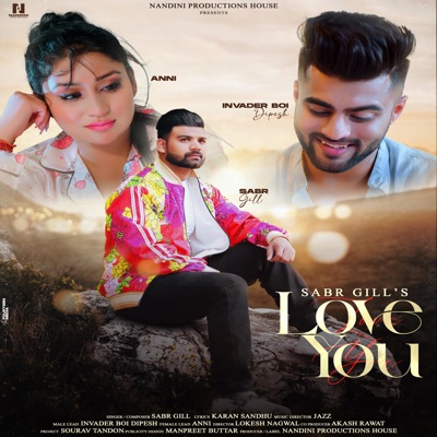 Love You (feat. Invader Boi Dipesh & Anni) - Single