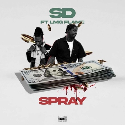 Spray (feat. SD) - Single