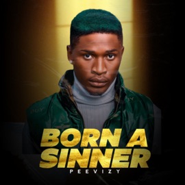 Born a Sinner Peevizy