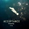 Acceptance (feat. TKL) - Lil Zub lyrics