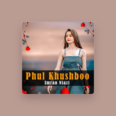 Listen to Imran Niazi, watch music videos, read bio, see tour dates & more!