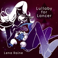 Lullaby for Lancer - Single - Lena Raine