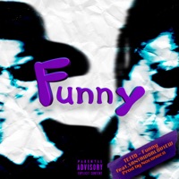 Funny (feat. SANTAWORLDVIEW) - Single - TEITO