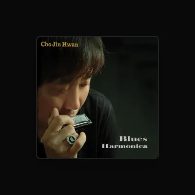 Listen to Cho Jin Hwan, watch music videos, read bio, see tour dates & more!