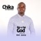 Na U Be God (feat. Ben Jossy) - Chika The Truck Driver lyrics
