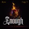 Enough (feat. Yvng 7) - Stro lyrics