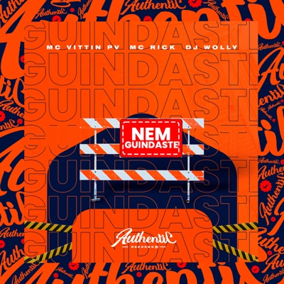 Nem Guindaste (feat. MC Rick & Mc Vittin PV) - Single