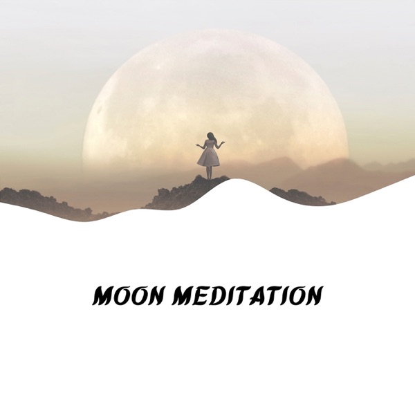 Moon Meditation - EP