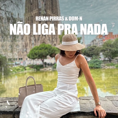 Não Liga pra Nada - Single