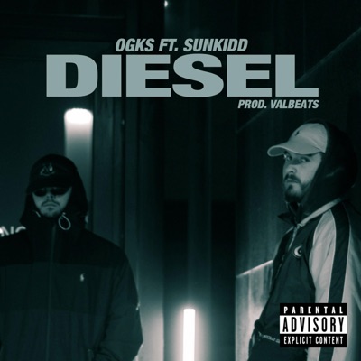 Diesel (feat. Sunkidd & Valbeats) - Single