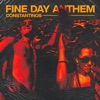 Fine Day Anthem cover art