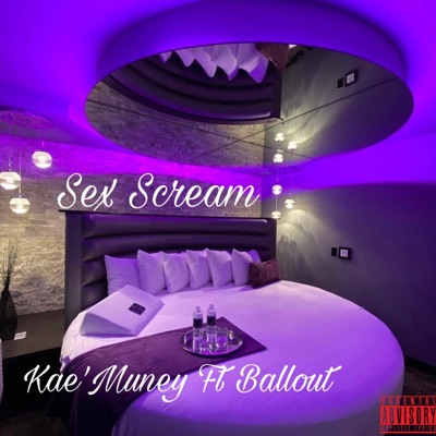 Sex Scream (feat. Ballout) - Single